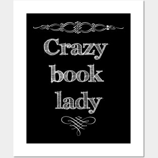 Crazy Book Lady Posters and Art
